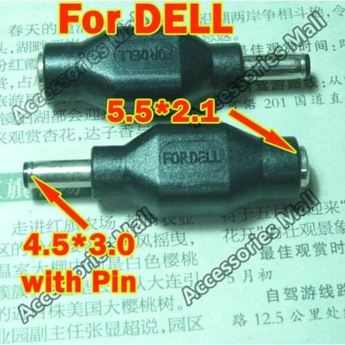 1-50Pcs New 5.5*2.1 to 4.5*3.0mm For DELL Ultrabook Laptop DC Power Adapter Plug 5.5x2.1mm Female To 4.5x3.0 Male + pin