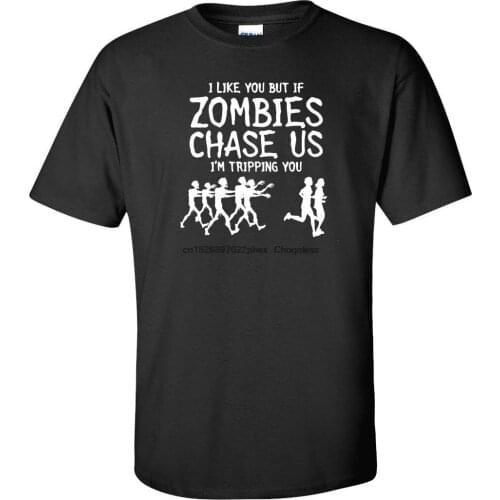 I Like You But if ZOMBIES CHASE US I'm TRIPPING YOU Runners Mens Tee Shirt 292W