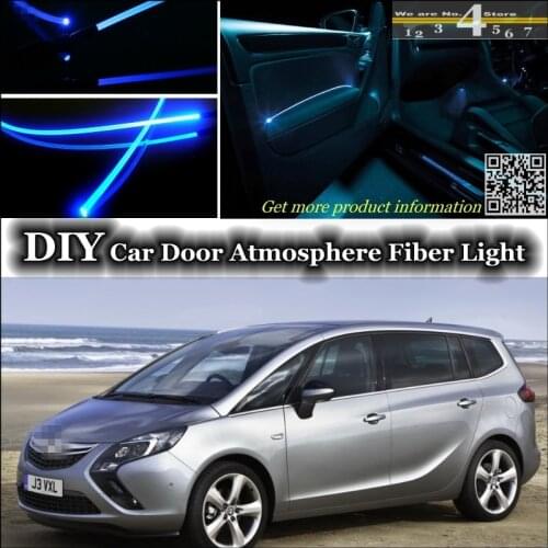 Interior Ambient Light Tuning Atmosphere Fiber Optic Band Lights Inside For Opel Zafira A / B / C For Chevrolet Zafira Tourer