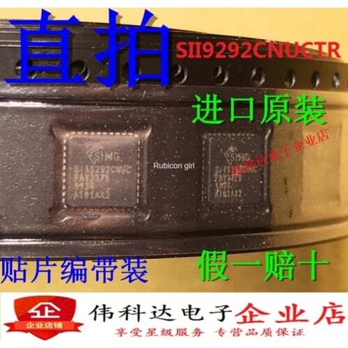 SII9292CNUC SII9292CNUCTR SILICON QFN40 brand new original authentic fake one pay ten