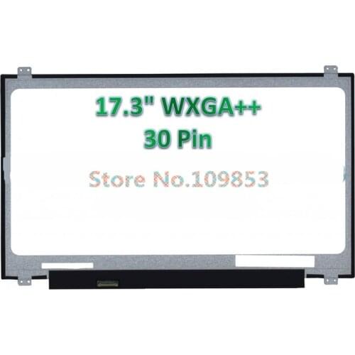 17.3''inch Laptop LCD LED Screen 1600*900 EDP 30pin NT173WDM-N11 NT173WDM N11 NT173WDM-N21 B173RTN02.2 B173RTN02