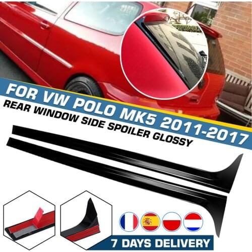 2PCS Rear Window Side Spoilers Glossy Canard Canards Splitter For VW for Polo MK5 2011-2017/ MK6 2018+ Car Styling Gloss Black