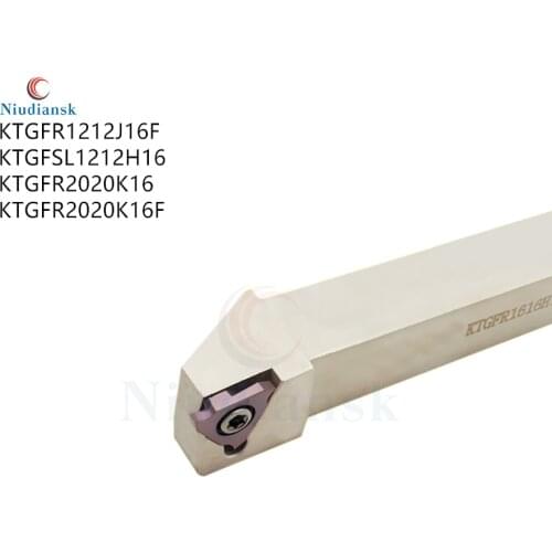 1pc KTGFR1212J16F KTGFSL1212H16 Grooving Turning Tool Holder KTGFR2020K16 KTGFR2020K16F External Slotting Tools CNC Lathe Tools