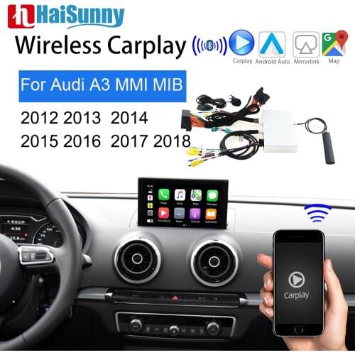 Wireless Carplay For Audi A3 8V MMI 3G MIB 2012 2013 2014 2015 -2018 Support Siri Voice Reverse Cam Multimedia GPS Mirror Link