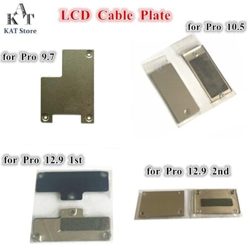 1Pcs LCD Flex Cable Plate Metal Bracket Holder For iPad Pro 9.7 10.5 12.9 inch 1st 2nd Gen Air 3 Main plate Replacement Parts