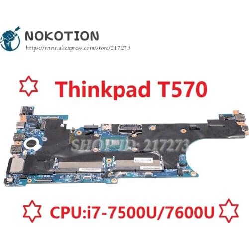 NOKOTION LTS-1 MB 16820-1 448.0AB08.0011 For Lenovo ThinkPad T570 Laptop Motherboard SR33Z I7-7600U CPU DDR4