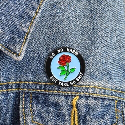 XEDZ New hot red rose round badge brooch DO NO HARM BUT TAKE NO SHIT fashion creative denim shirt backpack badge