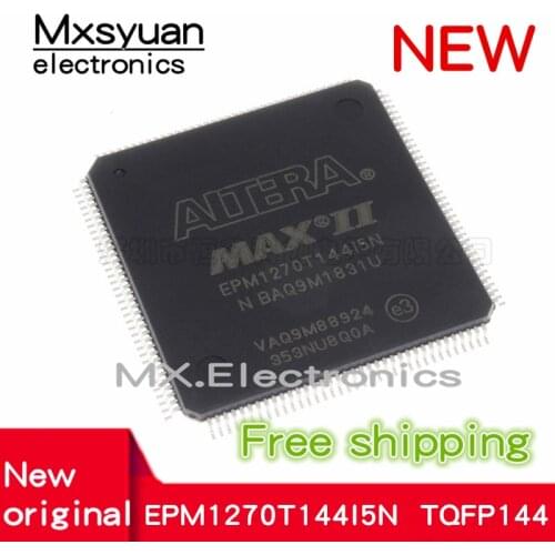 1PCS/LOT EPM1270T144I5N EPM1270T144C5N TQFP144 New original