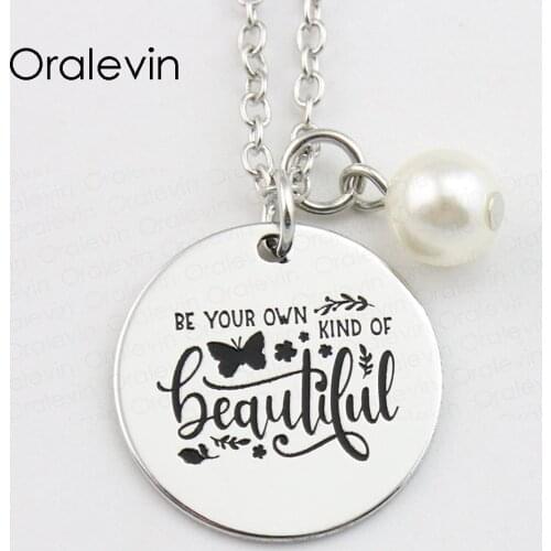 BE YOUR OWN KIND OF BEAUTIFUL Inspirational Hand Stamped Engraved Charms Custom Pendant Necklace Gift Jewelry,10Pcs/Lot, #LN861