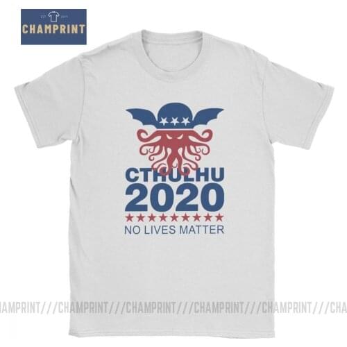Call Of Cthulhu 2020 No Lives Matter T Shirt Men United States President Trump Gift Clothes T-Shirt Crew Neck 100% Cotton Tees