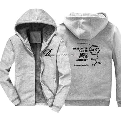 Winter Fashion Casual Men Zipper Sweatshirt What Do You Call An Acid With Attitude Funny Chemistry Hoodie Hip Hop Jacket Tops