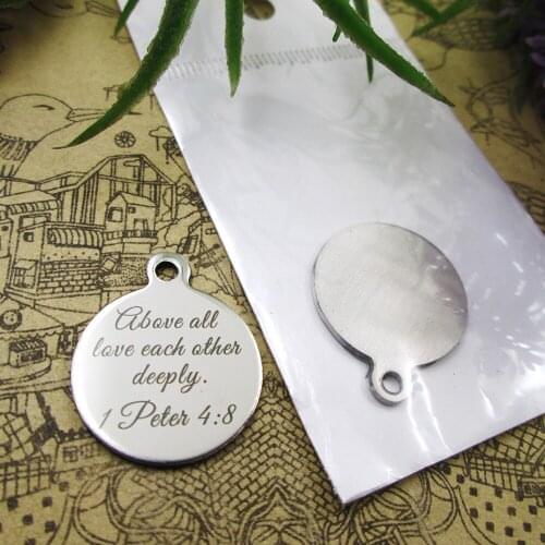 20pcs--"Above All Love Each Other Deeply..."stainless steel charms 5 styles for choosing DIY Charms for necklace bracelets