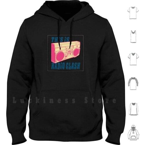 It Is Hoodies Long Sleeve Radio Clash Joe Strummer Mick Jones Paul Simenon Topper Headon Punk