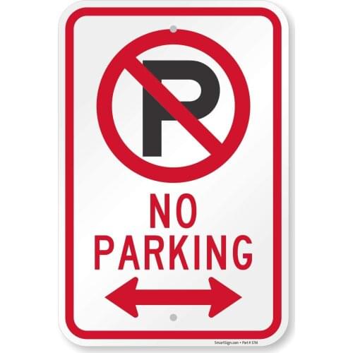 "No Parking" Sign With Bidirectional Arrow | 12" x 8" Aluminum