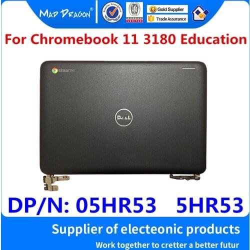 New Original laptop LCD Rear Top Lid Back Cover antenna hinge For Dell Chromebook 11 3180 Education 05HR53 5HR53 0P37K 00P37K