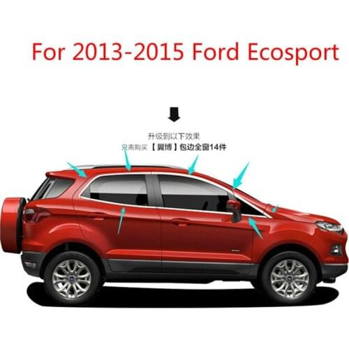 For Ford Ecosport 2013-2015 (14 piece) High-quality stainless steel Strips Car Window Trim Decoration Accessories Car styling