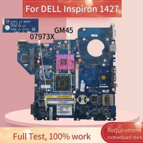 CN-07973X 07973X For DELL Inspiron 1427 Notebook Mainboard LA-4841P GM45 DDR2 Laptop motherboard