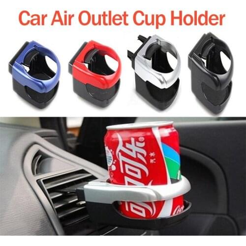 1PC Universal Car Truck Drink Holder Car Air Outlet Water Cup Drink Bottle Can Organizer Mount Stand Car Styling Accessories