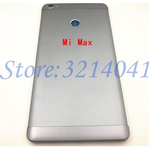 For Xiaomi Mi Max / Mi Max 2 / Mi Max 3 Metal Back Battery Door Rear Housing Cover Case Replacement Parts