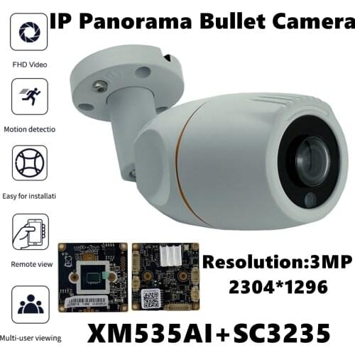 XM535AI+SC3235 Panorama IP Outdoor Metal Bullet Camera FishEye 3MP 2304*1296 H.265 Infrared IRC VMS XMEYE ONVIF IP66 Radiator