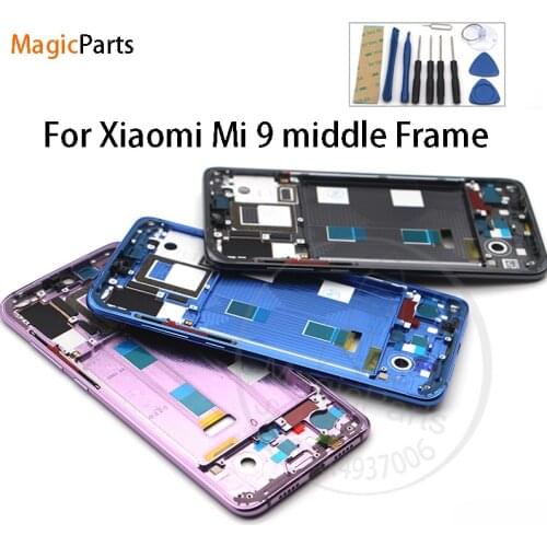 For Xiaomi Mi 9 Middle Frame LCD Supporting Frame Plate Housing Bezel Faceplate Bezel for Xiaomi Mi9 Repair Parts