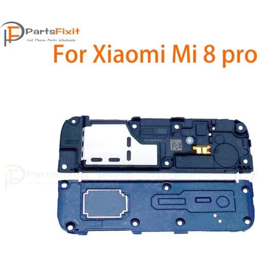 Loudspeaker Buzzer for Xiaomi Mi 8 pro Louder Speaker Sound Ringer Module Parts Replacement