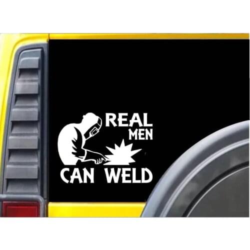 Real Men Can Weld K281 8 inch welding sticker welder decal window Sticker
