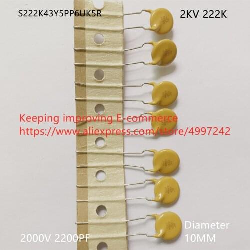 Original new 100% safety capacitor S222K43Y5PP6UK5R 2000V 222M 2200PF 2KV 222K (Inductor)