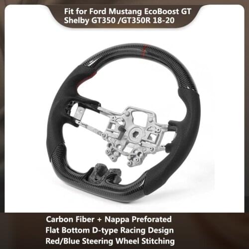 Fit for Ford Mustang EcoBoost GT Shelby GT350 /GT350R 2018-2020 Carbon Fiber Steering Wheel Nappa Leather With Stitching