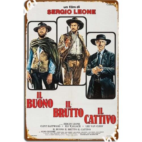 The Good The Bad And The Ugly Italian Movie Poster Metal Sign Cinema Garage Design Wall Decor Party Tin Sign Poster