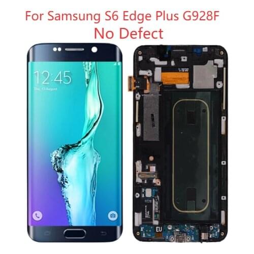 Original Super AMOLED G928F For Samsung Galaxy S6 Edge Plus Display With Frame 5.7" SM-G928F LCD Touch Screen No Defect Display