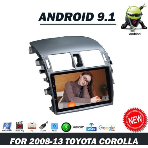 For 2008-13 Toyota Corolla 9 Inch Android 9.1 Car Stereo Radio DVD Player GPS Navigation Wifi Car Multimedia Video Player 2 Din