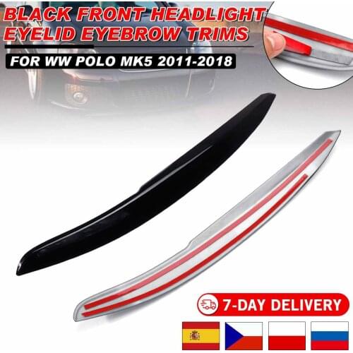 Pair CarbonLook/GlossBlack Car Headlights Eyelids Eyebrow ABS Trim Stickers Cover For VW for Polo 2011-2018 / 2018+ Car Styling
