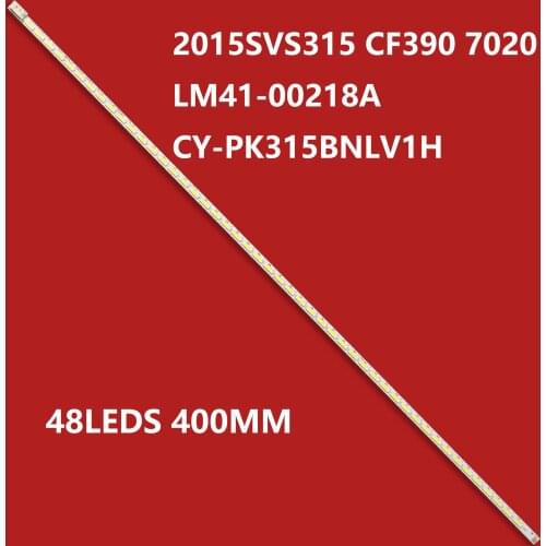 1PCS New 400mm 48LEDs LED backlight strip for Sam sung SF350 SF351 C32F391FW CY-PK315BNLV1H 2015SVS315 CF390 7020 LM41-00218A