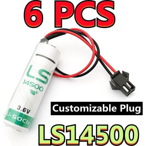 6PCS New Original For SAFT LS14500 AA 3.6V 2600mAh Industrial Lithium Battery PLC Batteries With Connectors (Customizable Plug)