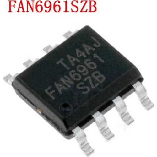 10PCS FAN6961SZB SOP8 FAN6961 SOP SMD FAN6961SYB SOP-8 FAN6961SZ FAN6961SY