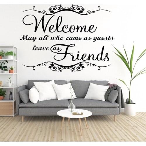 Vinyl Welcome May All Who Came As Guests Leave As Fiiends English Quotes Wall Decals Livingroom For Home Decor Stickers RU2038