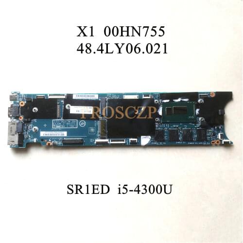 FOR LENOVO Thinkpad X1 Laptop motherboard SR1ED I5-4300U CPU with 00HN755 48.4LY06.021 100% working well