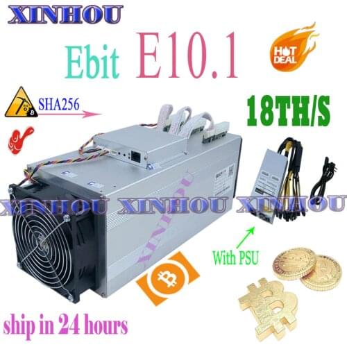 Used BTC BCH Miner Ebit E10.1 18T SHA256 Asic With PSU Better Than E9i E12 Antminer S9 S11 R4 Z11 Z9 WhatsMiner M3 M20S T2T T3