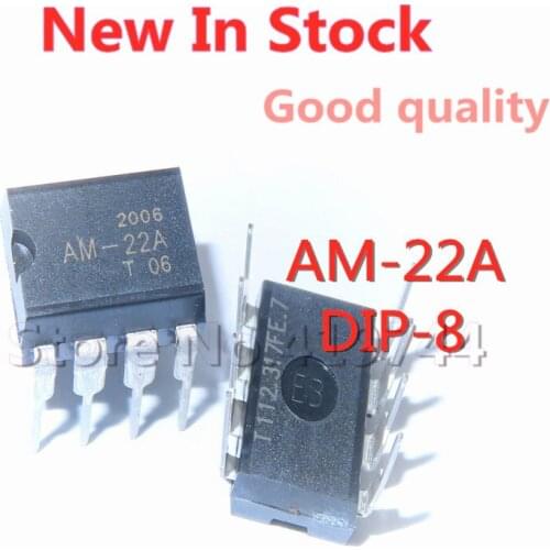 5PCS/LOT 100% Quality AM-22A AM-22 DIP-8 Power Management Chip In Stock New Original