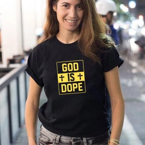 2021 New Style God Is Dope Letter Print Woman T Shirts Summer Hipster Fashion Girl Tops White Black 2 Colors Streetwear Tshirt
