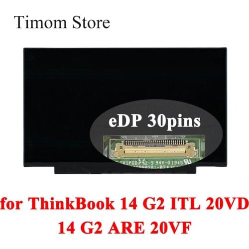 For ThinkBook 14 G2 ITL 20VD Lenovo ThinkBook 14 G2 ARE 20VF Laptop Screen Without Touch FHD 1920*1080 IPS Full HD eDP 140 Panel