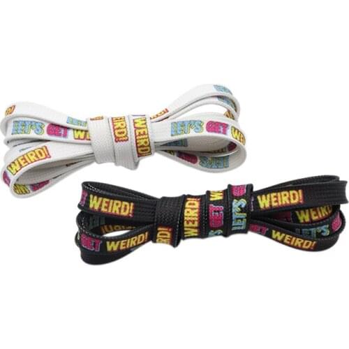 Weiou Sport Printing Hiking Shoelaces 0.8 Cm Flat Printed Lets Get Weird Black And White Cut Shoelaces Support Custom Wholesale