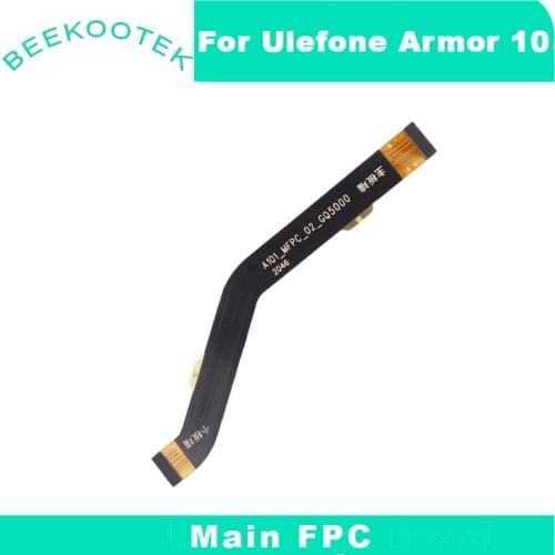 New Original Main board Connector FPC Motherboard Wire Cable For Ulefone Armor 10 Armor10 5G 6.67"Cellphone