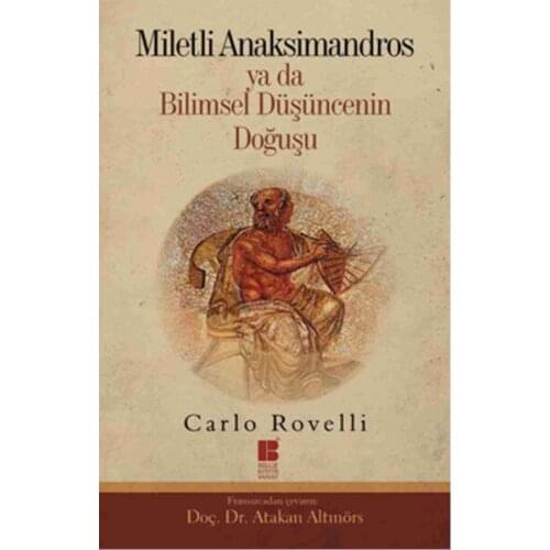 Miletli Anaksimandros Or Scientific Thought The Birth Carlo Rovelli Wise Culture Art Philosophy sequence (Turkish)