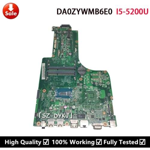 For acer aspire E5-771 E5-771G E5-731 E5-731G laptop motherboard SR23Y I5-5200U SR1EF I5-4210U I5 CPU DA0ZYWMB6E0 Mainboard
