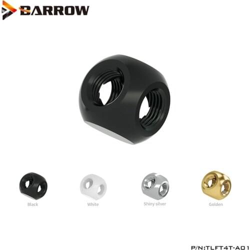 Barrow G1/4" 4 Way Spliter, PC Case Water Cooling kit Copper Fittings 4 Ways Cubic Fittings Black White Silver Gold,TLFT4T-A01