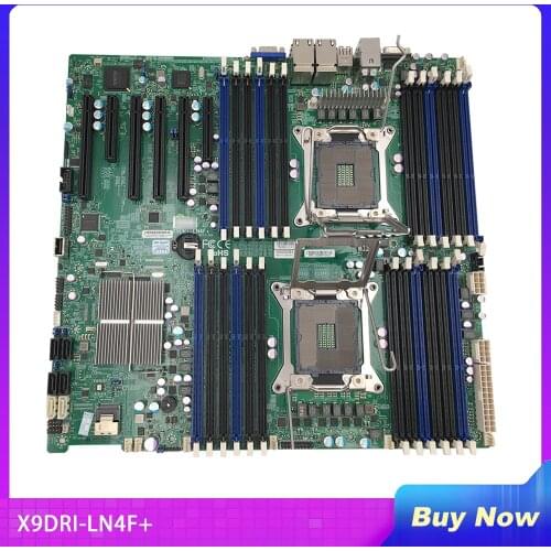 Server Motherboard For Supermicro X9DRI-LN4F+ Dual-Way X79 Supports V2 CPU C602 Chip 2011 Fully Tested