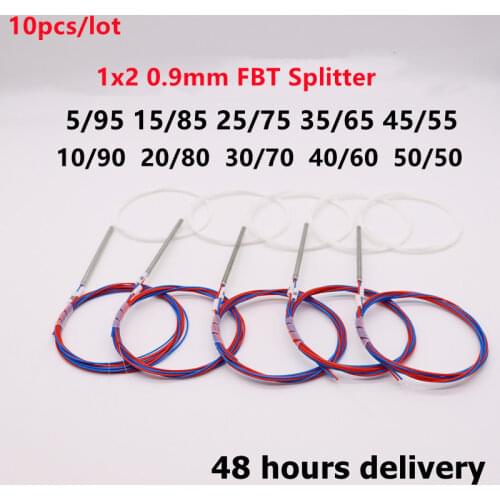 10pcs 5/95 15/85 25/75 35/65 45/55 20/80 40/60 50/50 10/90 Different Types 1x2 0.9mm FBT Separators, without Connectors