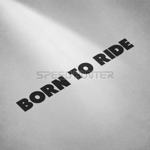 BORN TO RIDE Car Reflective Label Motocross GP Dirt Bike Sticker Car Styling Auto Window Tail Creative Decals